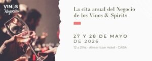 Expo Vinos & Negocios Buenos Aires cumple 10 años y se consolida como la feria líder del sector en Argentina