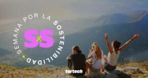 Se viene la segunda edición de la Semana por la Sostenibilidad en el sector turístico